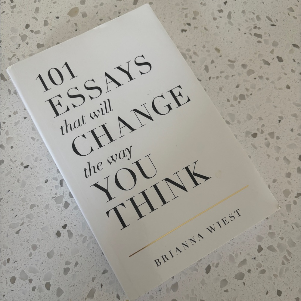 SOLD - 101 Essays that will change the way you think - Brianna West